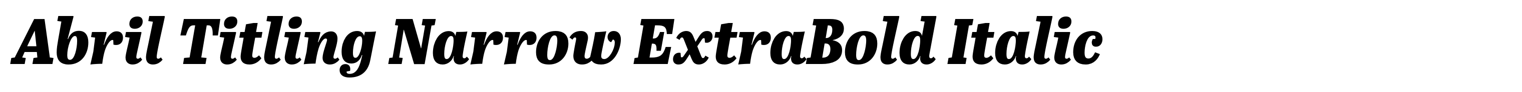 Abril Titling Narrow ExtraBold Italic